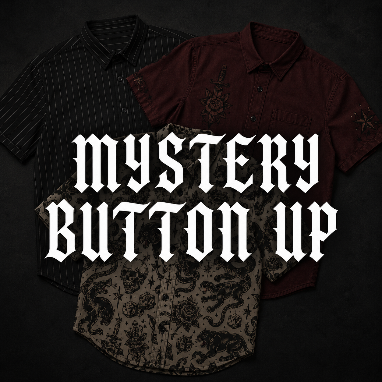 Mystery Button Up Shirt